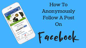 How To Post Anonymously On Facebook